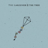 The Gardener & The Tree - can't get my head around you