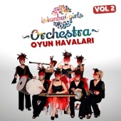 Istanbul Girls Orchestra - İstanbul Girls Orchestra Oyun Havaları, Vol.2
