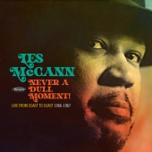 Les McCann - Never A Dull Moment! [Live From Coast To Coast (1966-1967)]