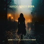 Hande Yener - Sopa [Çağın Kulaçoğlu & Rareborn Remix]