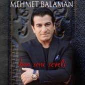 Mehmet Balaman - Ben Seni Seveli