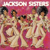 Jackson Sisters - Jackson Sisters [Expanded Edition]