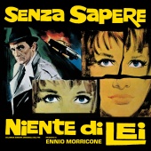 Ennio Morricone - Senza sapere niente di lei [Original Soundtrack]