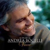Andrea Bocelli - Lo Mejor De Andrea Bocelli - 'Vivere' [Edición Especial En Español]