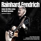 Rainhard Fendrich - Haben Sie Wien schon bei Nacht gesehen [Live]