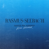 Rasmus Seebach - Sange Fra Askepot [Mine Versioner]
