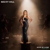 Becky Hill - Never Be Alone [Rave Edit]