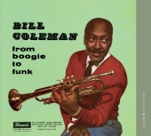 Bill Coleman - From Boogie To Funk