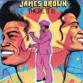 James Brown - There It Is [Expanded Edition]
