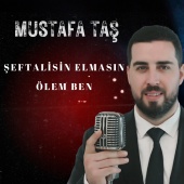 Mustafa Taş - Şeftalisin Elmasın Ölem Ben