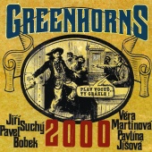 Greenhorns - Greenhorns 2000