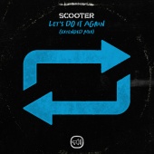 Scooter - Let's Do It Again [Extended Mix]