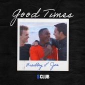 S Club - Good Times [Bradley & Jon]