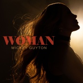 Mickey Guyton - Woman