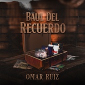 Omar Ruiz - Baul Del Recuerdo