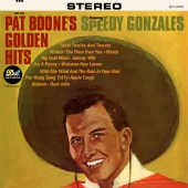 Pat Boone - Pat Boone's Golden Hits Featuring Speedy Gonzales
