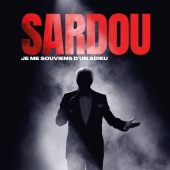 Michel Sardou - Je me souviens d'un adieu [Live]