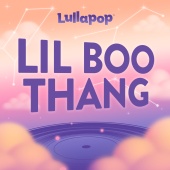 Lullapop - Lil Boo Thang