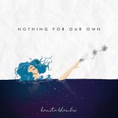 Hanita Bhambri - Nothing for Our Own