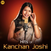 Various Artists - Hits Of Kanchan Joshi