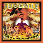 Juvenile - 400 Degreez [Deluxe Edition]