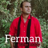 Zafer Atalay - Ferman