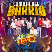 Aarón Y Su Grupo Ilusión - Cumbia Del Barrio