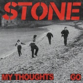 Stone - My Thoughts Go
