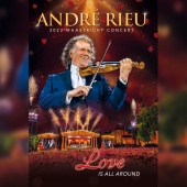 André Rieu & Johann Strauss Orchestra - Love Is All Around [Live]