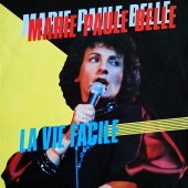 Marie-Paule Belle - La vie facile