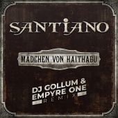 Santiano - Mädchen von Haithabu [DJ Gollum & Empyre One Remix]