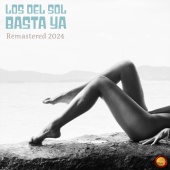 Los Del Sol - Basta Ya [Remastered 2024]