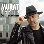 Murat Evgin - Seni Sordum [Remastered]