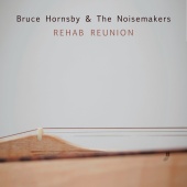 Bruce Hornsby & The Noisemakers - Over The Rise (feat. Justin Vernon) (feat. Justin Vernon)