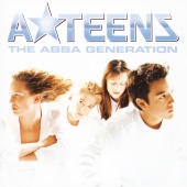 A*Teens - The ABBA Generation [Bonus Version]