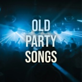 Various Artists - Old Party Songs
