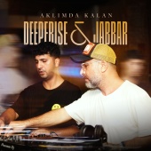 Deeperise & Jabbar - Aklımda Kalan [EP]
