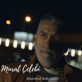 Murat Çelebi - İstanbul Sokakları