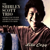 Shirley Scott - Like Cozy [Remastered 2001]