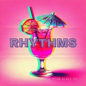 The Cocktail Lounge Players - Rhythms to Raise Your Glass To