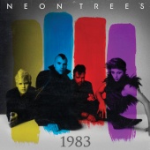 Neon Trees - 1983
