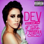 Dev - Bass Down Low: The Remixes