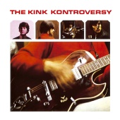 The Kinks - The Kink Kontroversy (Bonus Track Edition - Reissue)