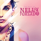 Nelly Furtado - The Best Of Nelly Furtado [Deluxe Version]