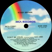 Bobby Brown - Don't Be Cruel [Remixes]