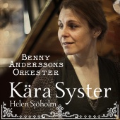 Benny Anderssons Orkester - Kära Syster