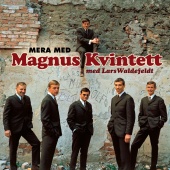 Magnus Kvintett - Mera med Magnus Kvintett