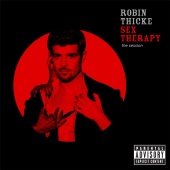 Robin Thicke - Sex Therapy: The Session