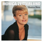 Monica Zetterlund - Monicas Bästa -Svenska klassiker