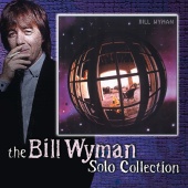 Bill Wyman - Bill Wyman (Expanded Edition)